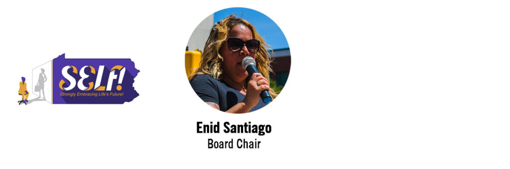 Enid Santiago, Board Chair SELF LV - CORE Fellow