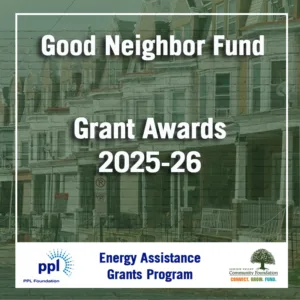 Good Neighbor Fund Grants Support Energy Assistance in 2025